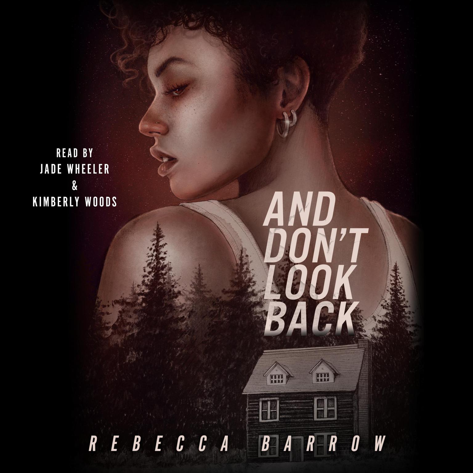 And Dont Look Back Audiobook, by Rebecca Barrow