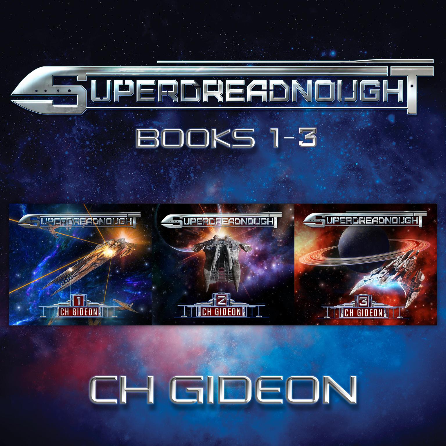 Superdreadnought Bundle, Books 1-3 Audiobook, by C. H. Gideon