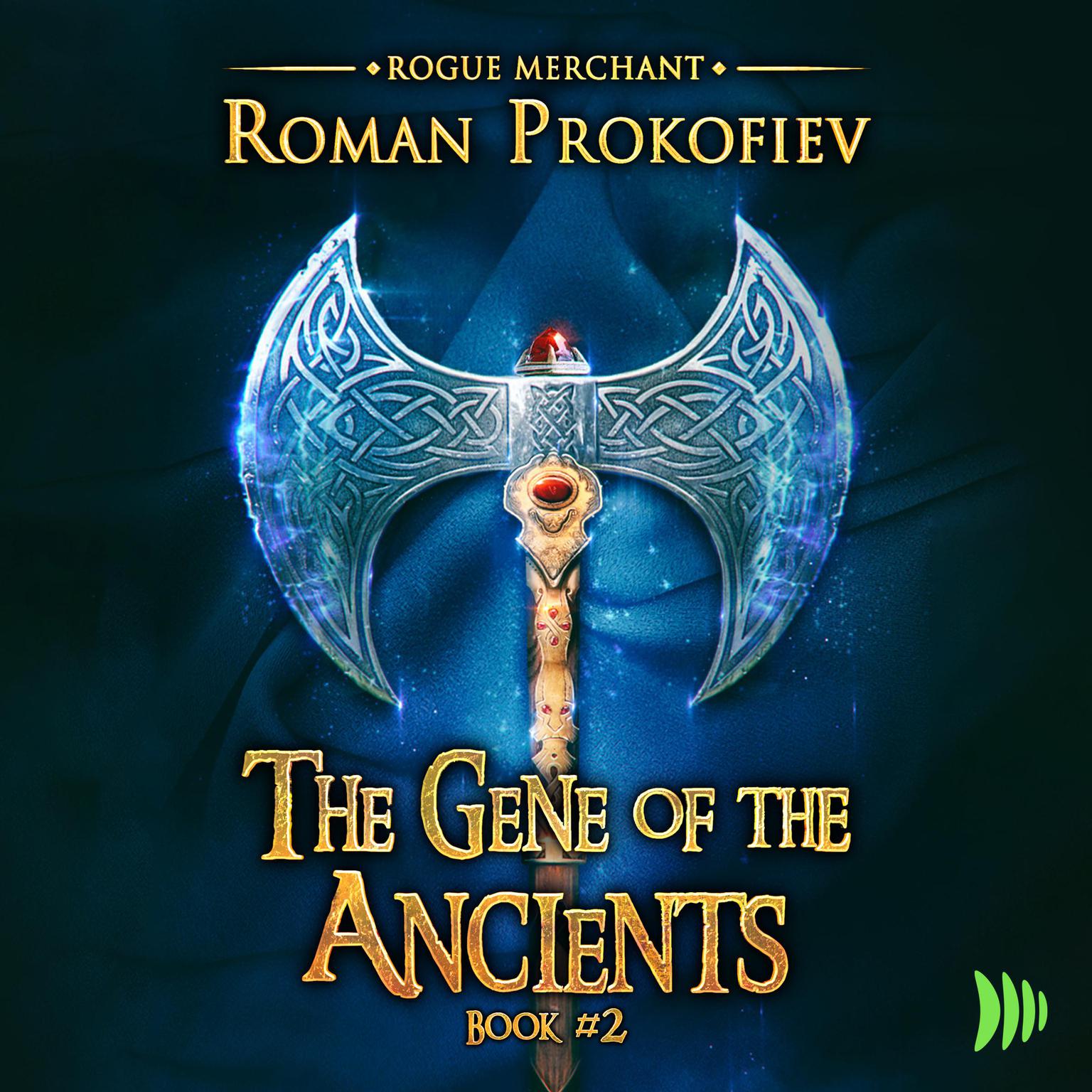 The Gene of Ancients Audiobook, by Roman Prokofiev
