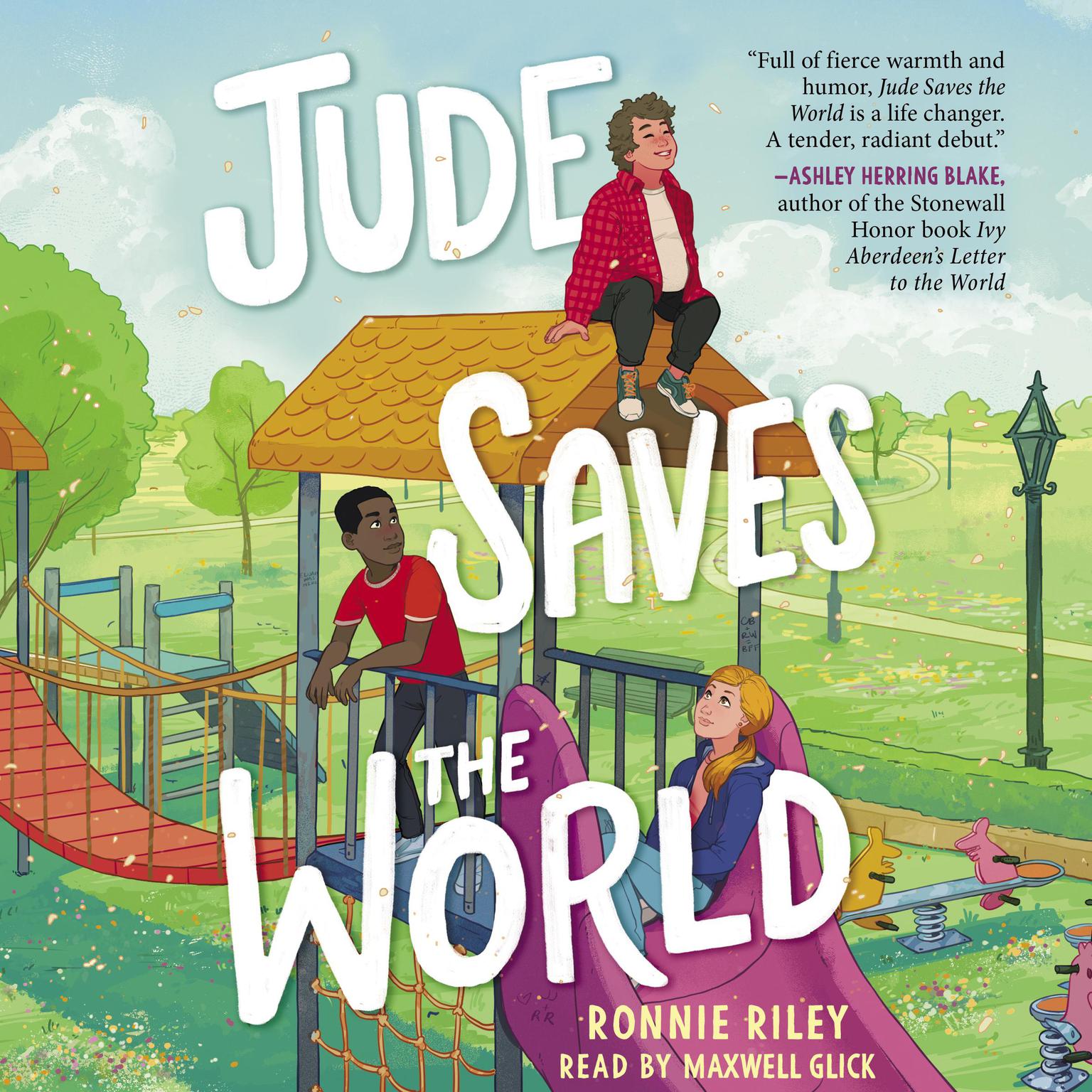 Jude Saves the World Audiobook, by Ronnie Riley