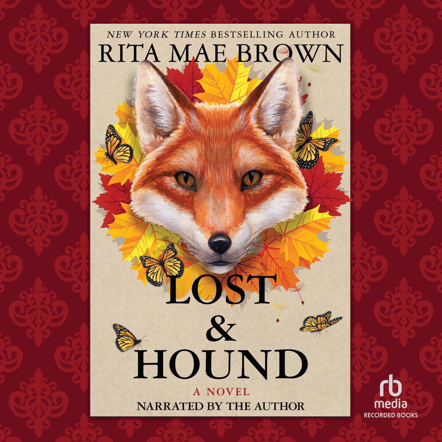Lost & Hound Audiobook, by Rita Mae Brown