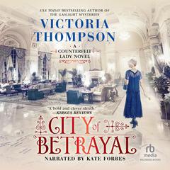 City of Betrayal Audiobook, by Victoria Thompson