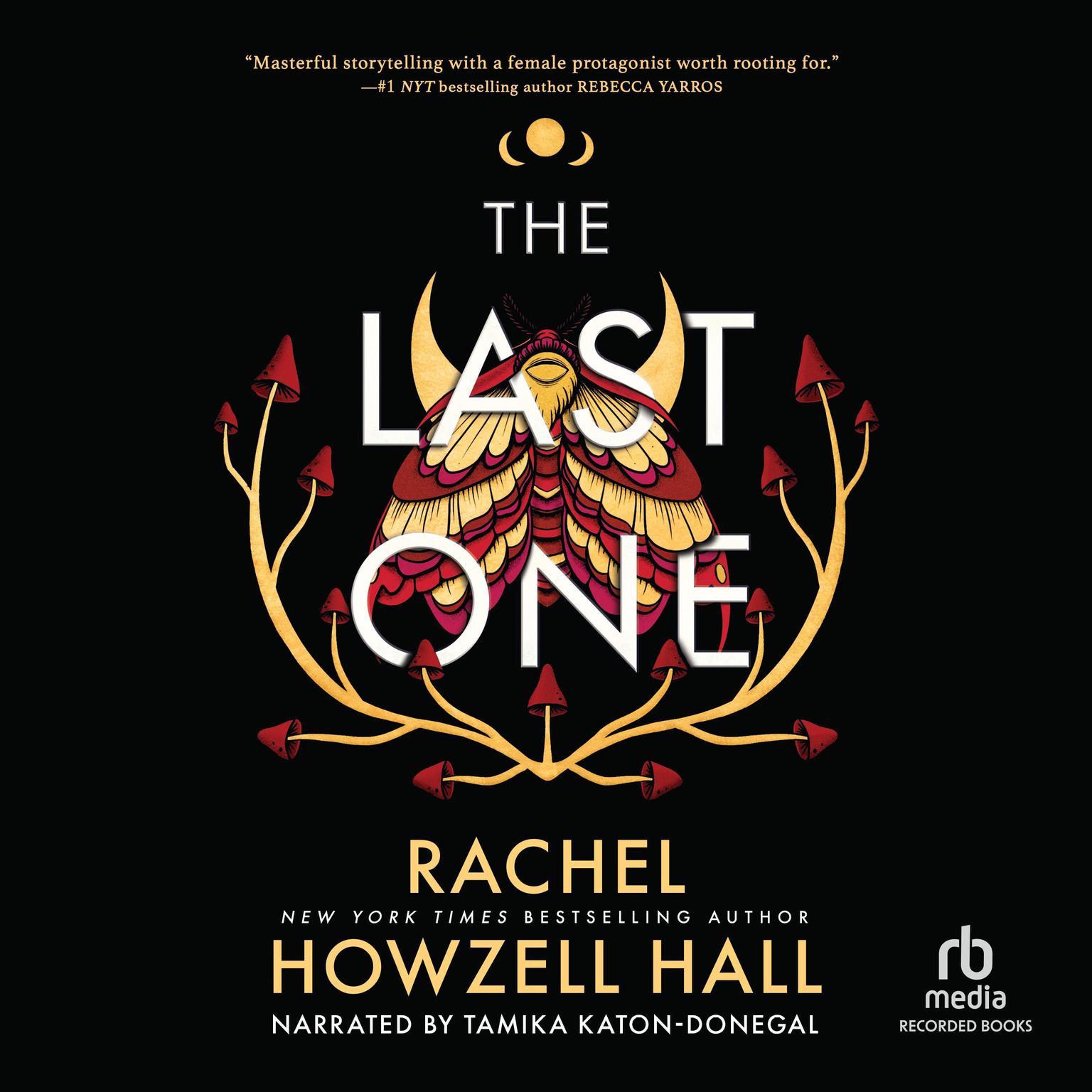 The Last One Audiobook, by Rachel Howzell Hall