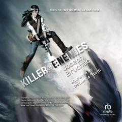 Killer of Enemies Audiobook, by Joseph Bruchac
