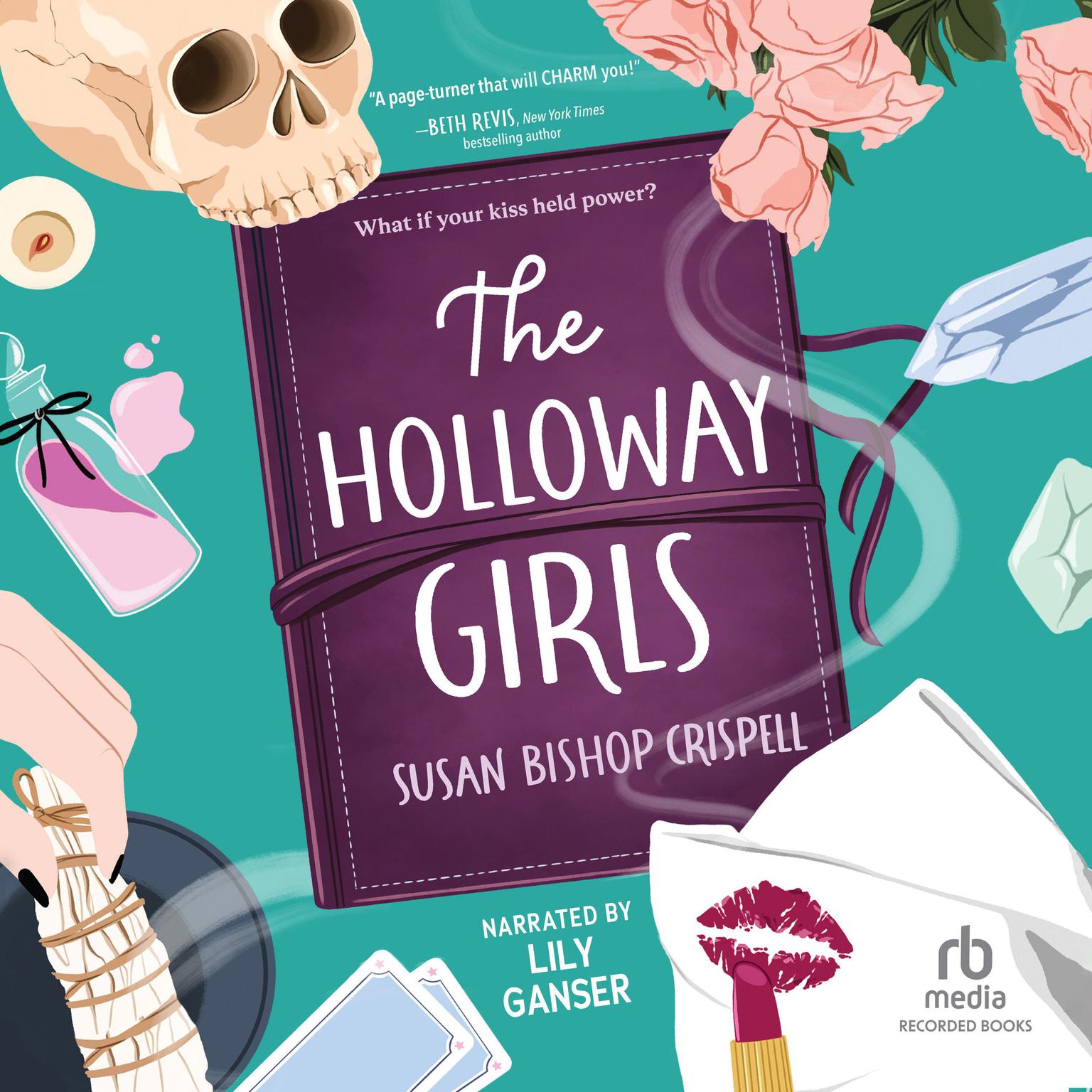 The Holloway Girls Audiobook, by Susan Bishop Crispell