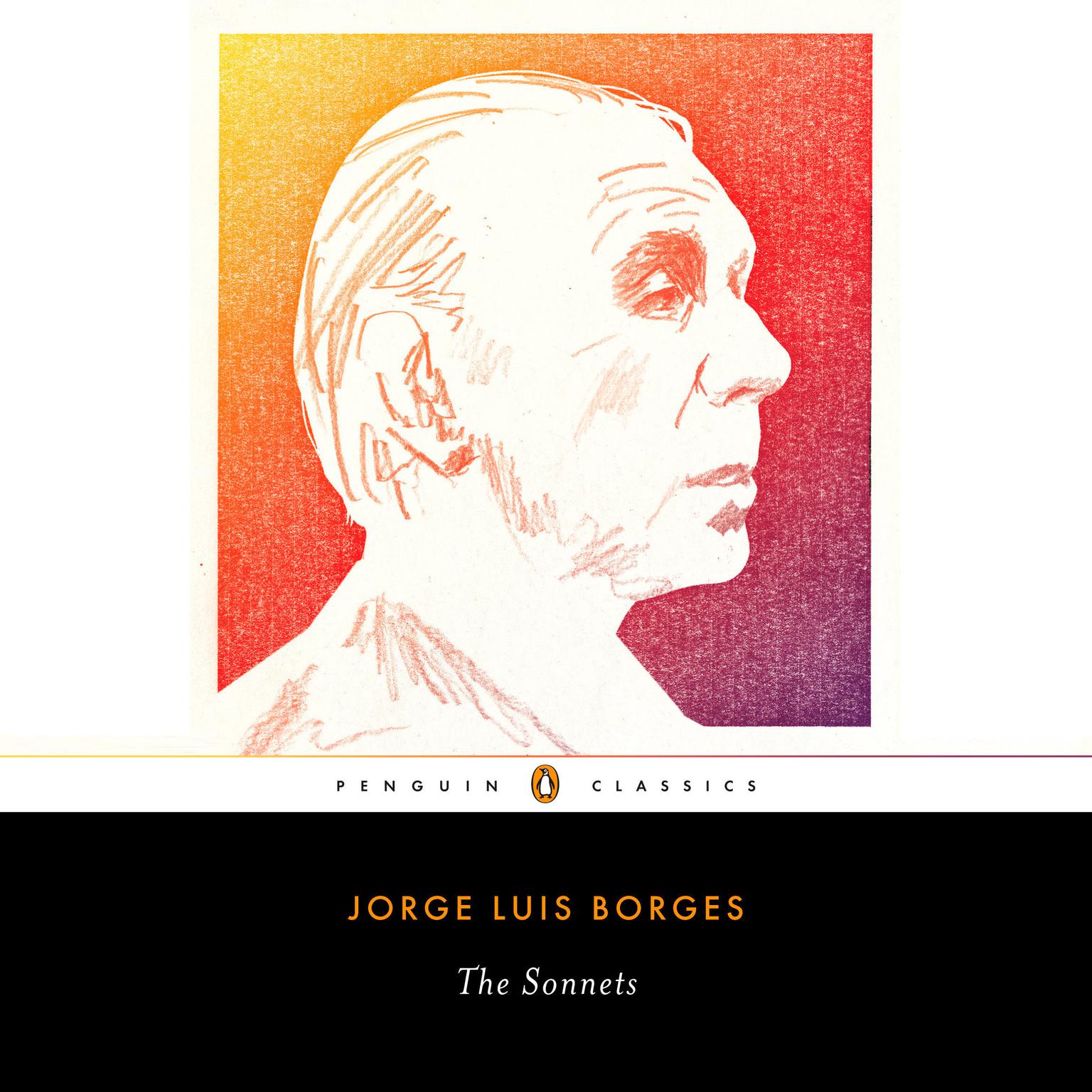 The Sonnets: A Dual-Language Edition with Parallel Text Audiobook, by Jorge Luis Borges