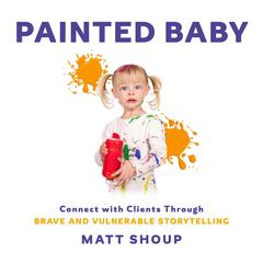 Painted Baby Audiobook, by Matt Shoup