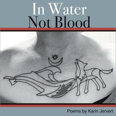 In Water Not Blood Audiobook, by Karin Jervert