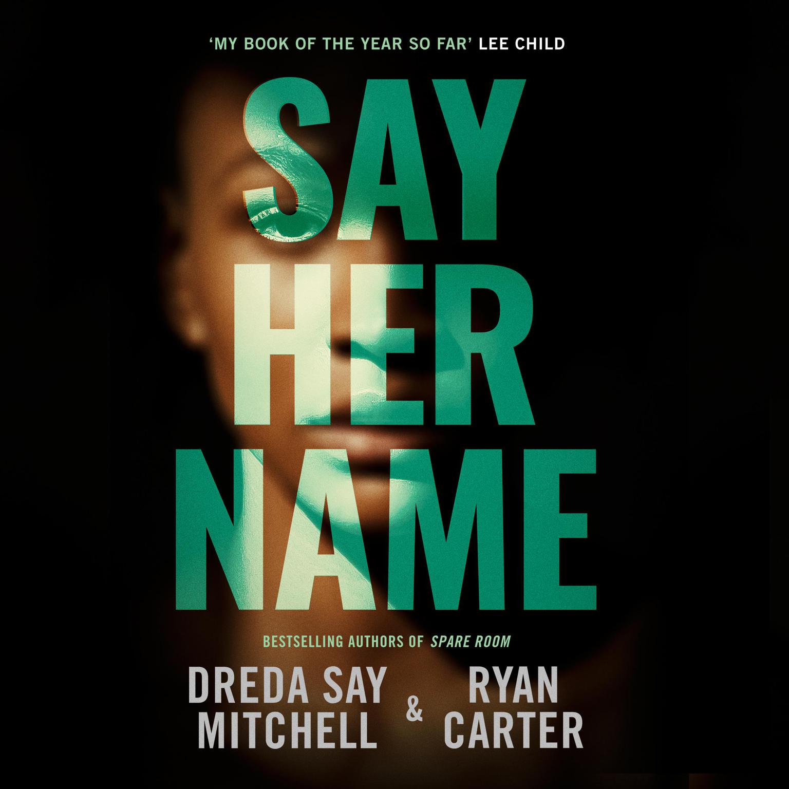 Say Her Name Audiobook, by Dreda Say Mitchell