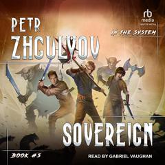 Sovereign Audiobook, by Petr Zhgulyov