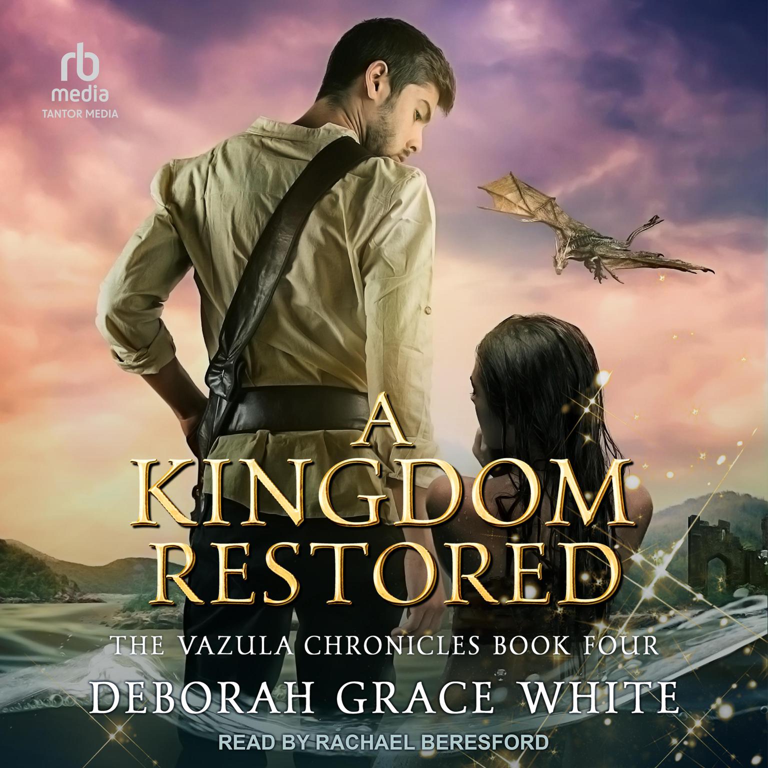 A Kingdom Restored Audiobook, by Deborah Grace White