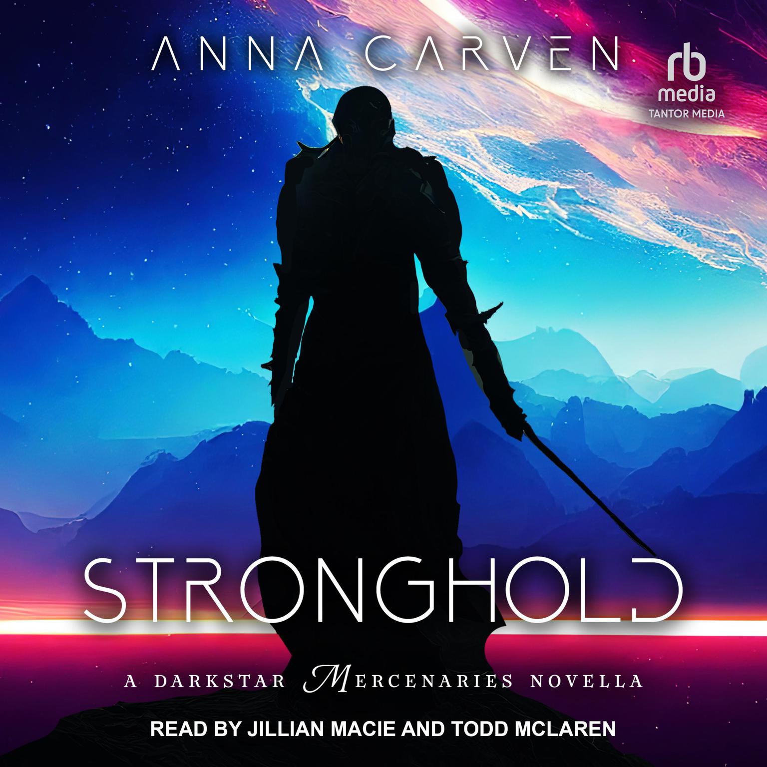 Stronghold: A Darkstar Mercenaries Novella Audiobook, by Anna Carven