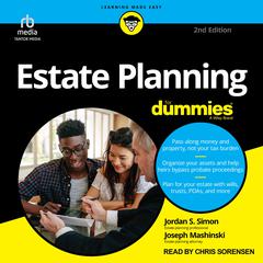 Estate Planning For Dummies, 2nd Edition Audiobook, by Jordan S. Simon