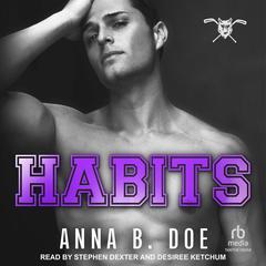 Habits Audiobook, by Anna B. Doe