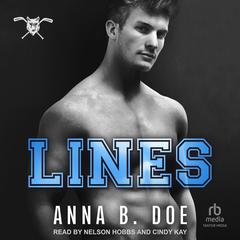 Lines Audiobook, by Anna B. Doe