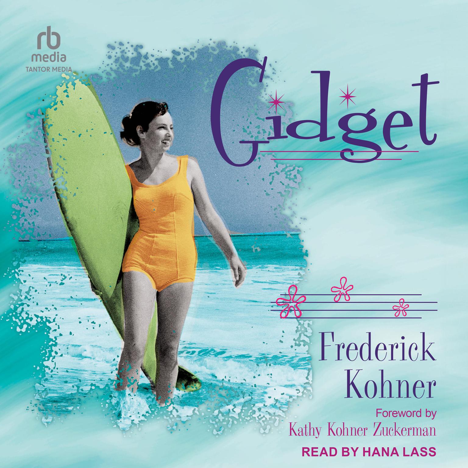 Gidget Audiobook, by Frederick Kohner