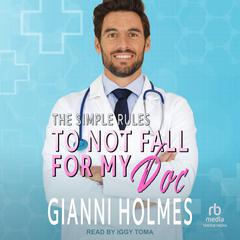 To Not Fall For My Doc Audiobook, by Gianni Holmes