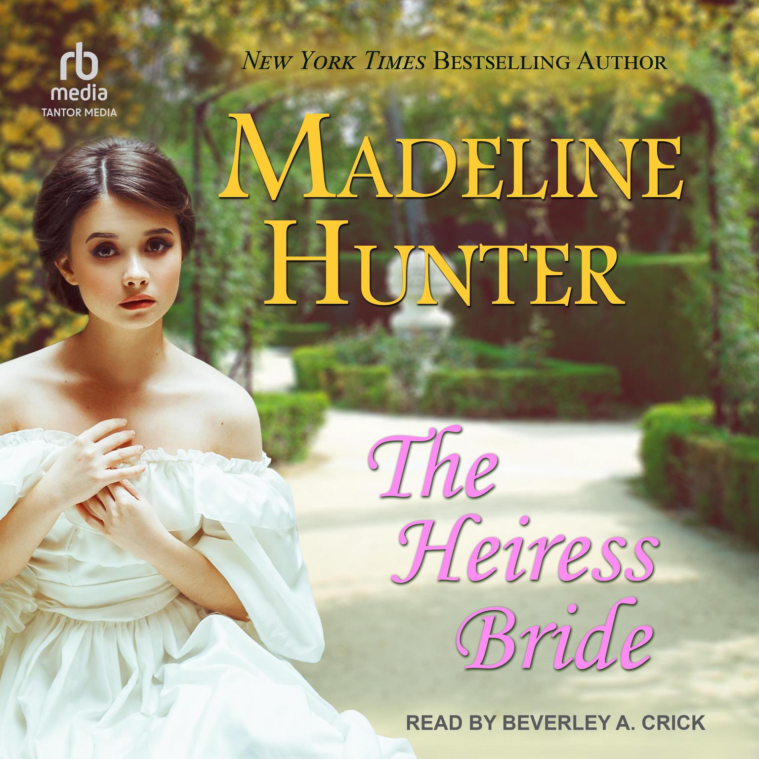 The Heiress Bride Audiobook, by Madeline Hunter