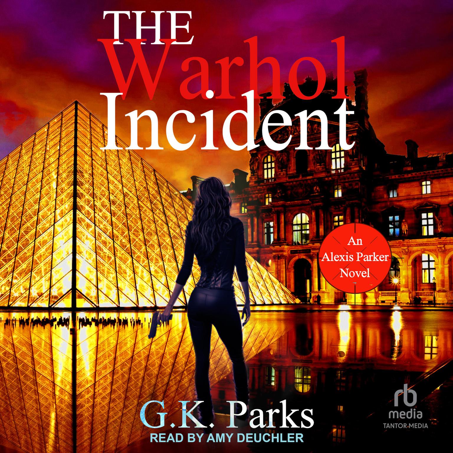 The Warhol Incident Audiobook, by G.K. Parks