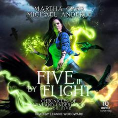 Five If By Flight Audiobook, by Michael Anderle
