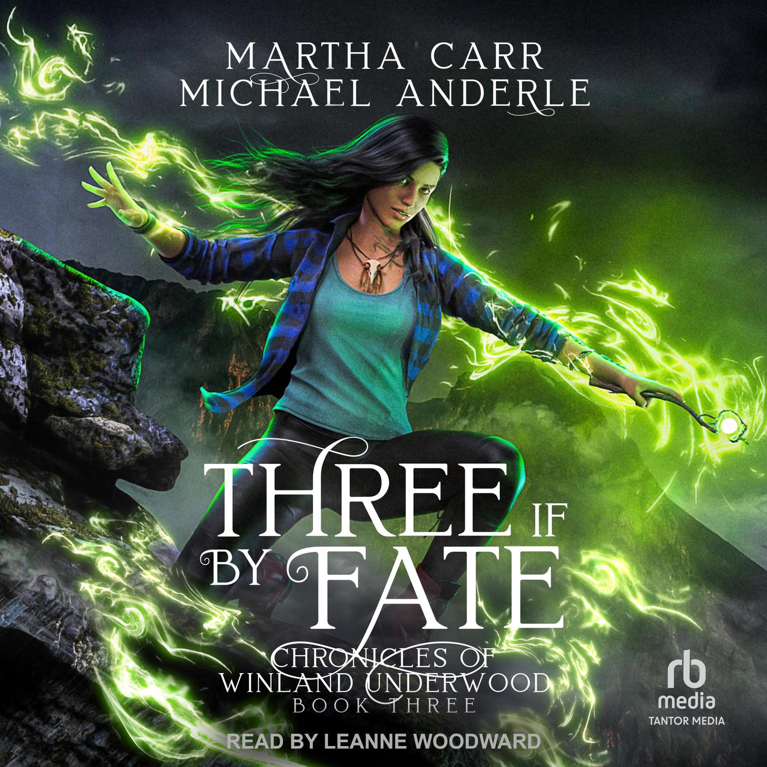 Three If By Fate Audiobook, by Michael Anderle