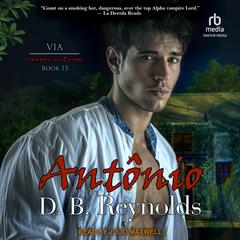 Antonio Audiobook, by D.B. Reynolds