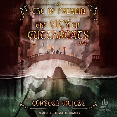 The City of Cutthroats Audiobook, by Torsten Weitze