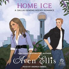 Home Ice Audiobook, by Aven Ellis