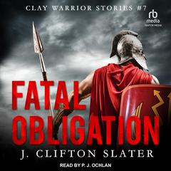 Fatal Obligation Audiobook, by J. Clifton Slater