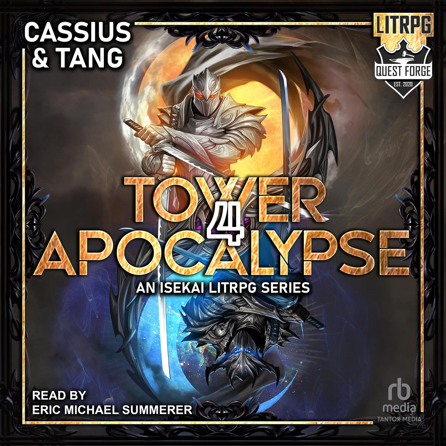 Tower Apocalypse 4 Audiobook, by Cassius Lange