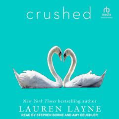Crushed Audiobook, by Lauren Layne