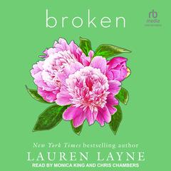 Broken Audiobook, by Lauren Layne