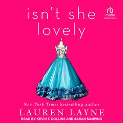 Isn't She Lovely Audiobook, by Lauren Layne