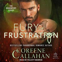 Fury of Frustration Audiobook, by Coreene Callahan