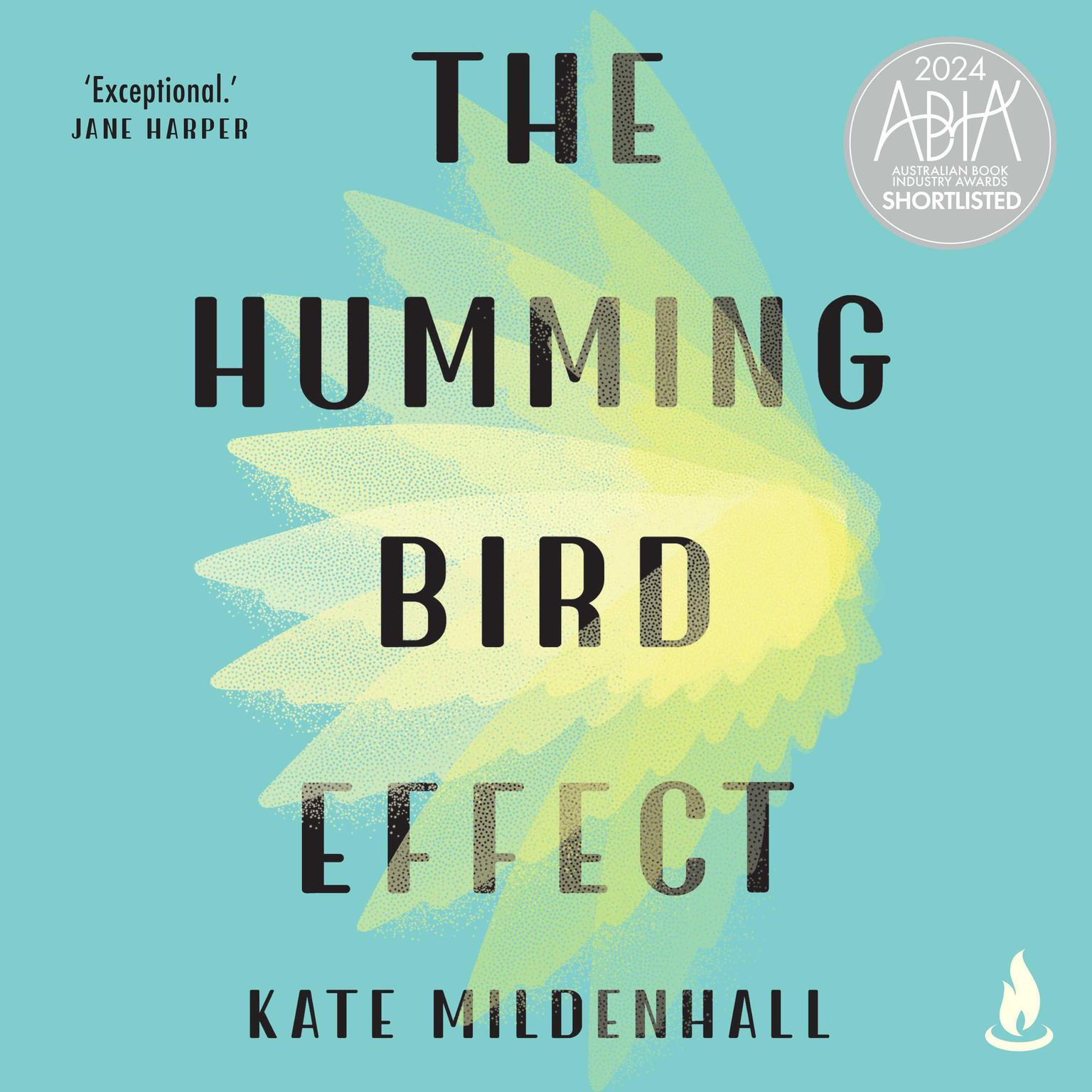 The Hummingbird Effect Audiobook, by Kate Mildenhall
