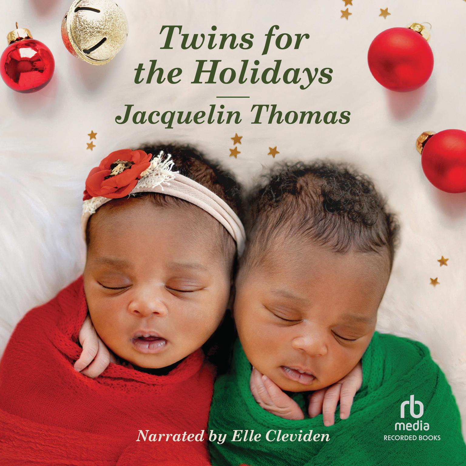 Twins for the Holidays: A Clean and Uplifting Romance Audiobook, by Jacquelin Thomas