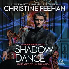 Shadow Dance Audiobook, by Christine Feehan