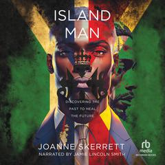 Island Man Audiobook, by Joanne Skerrett