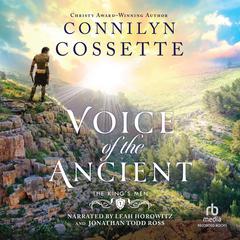 Voice of the Ancient Audiobook, by Connilyn Cossette