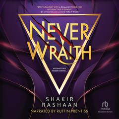 Neverwraith Audiobook, by Shakir Rashaan
