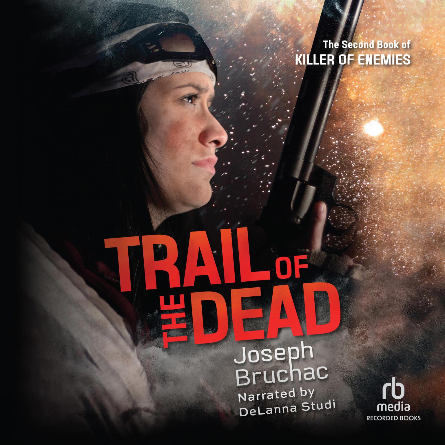 Trail of the Dead Audiobook, by Joseph Bruchac