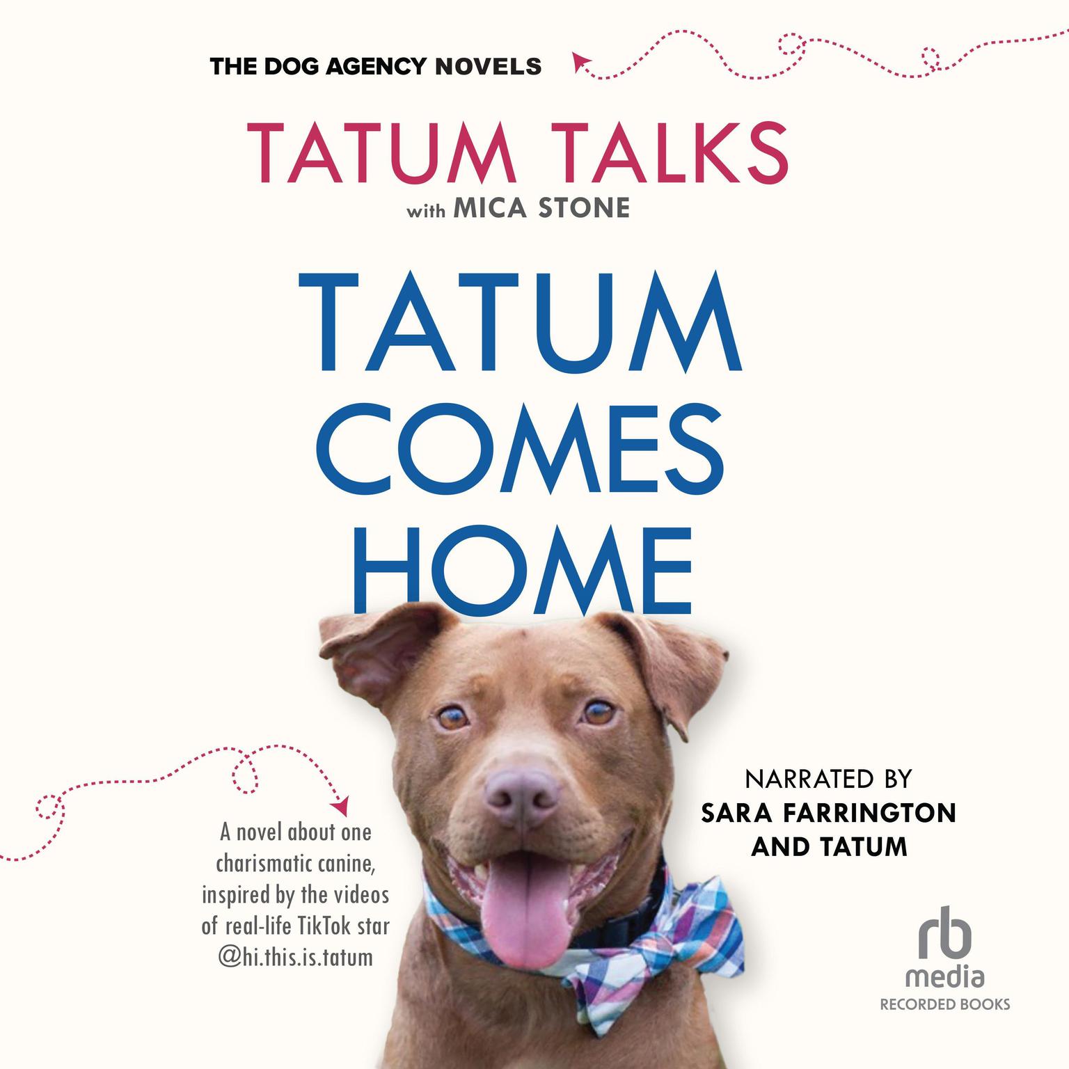 Tatum Comes Home Audiobook, by Tatum Talks