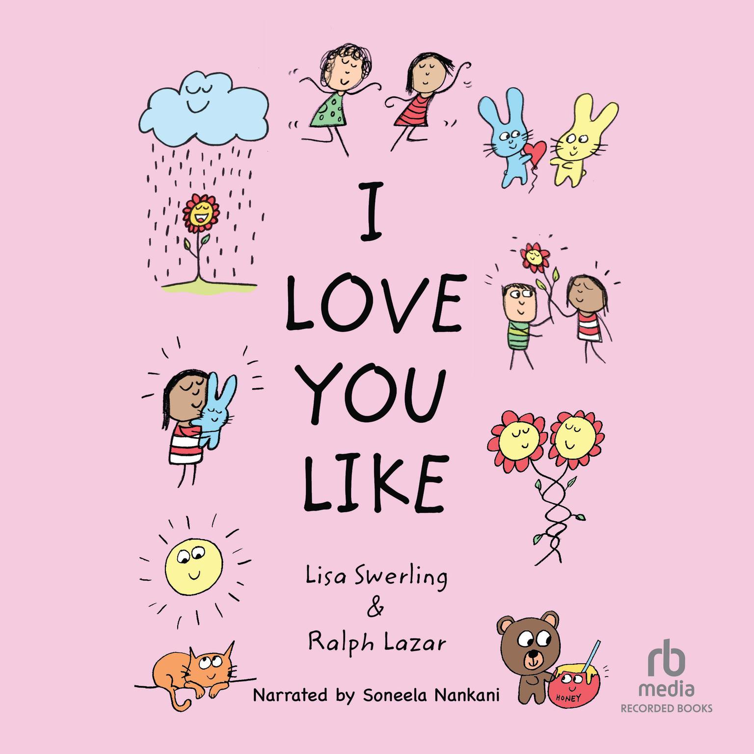 I Love You Like Audiobook, by Ralph Lazar