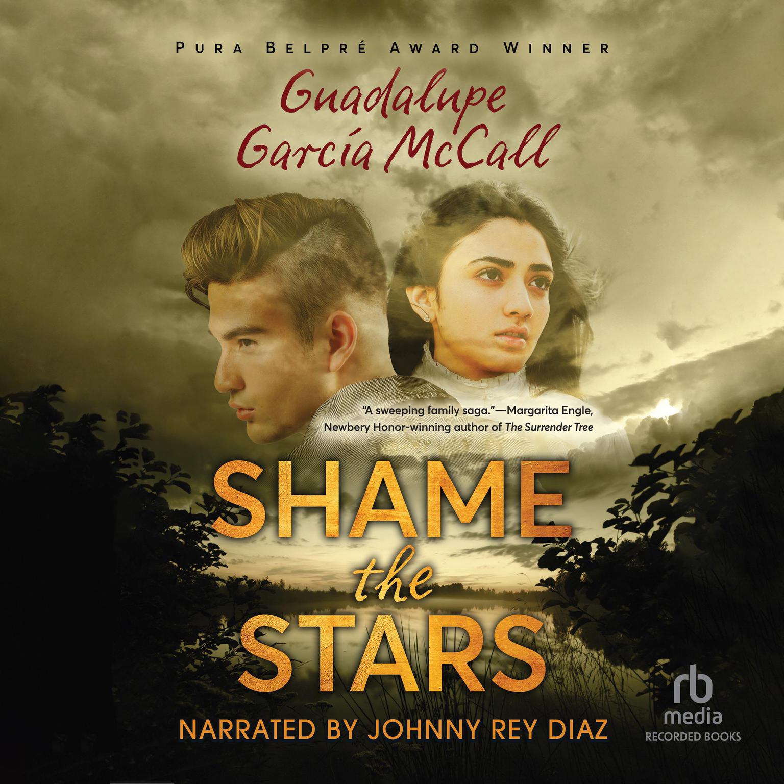 Shame the Stars Audiobook, by Guadalupe Garcia McCall