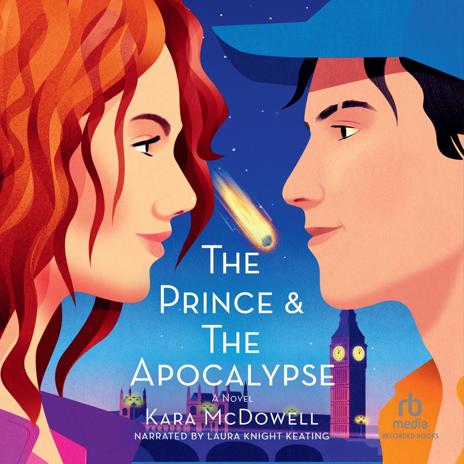 Prince and the Apocalypse Audiobook, by Kara McDowell