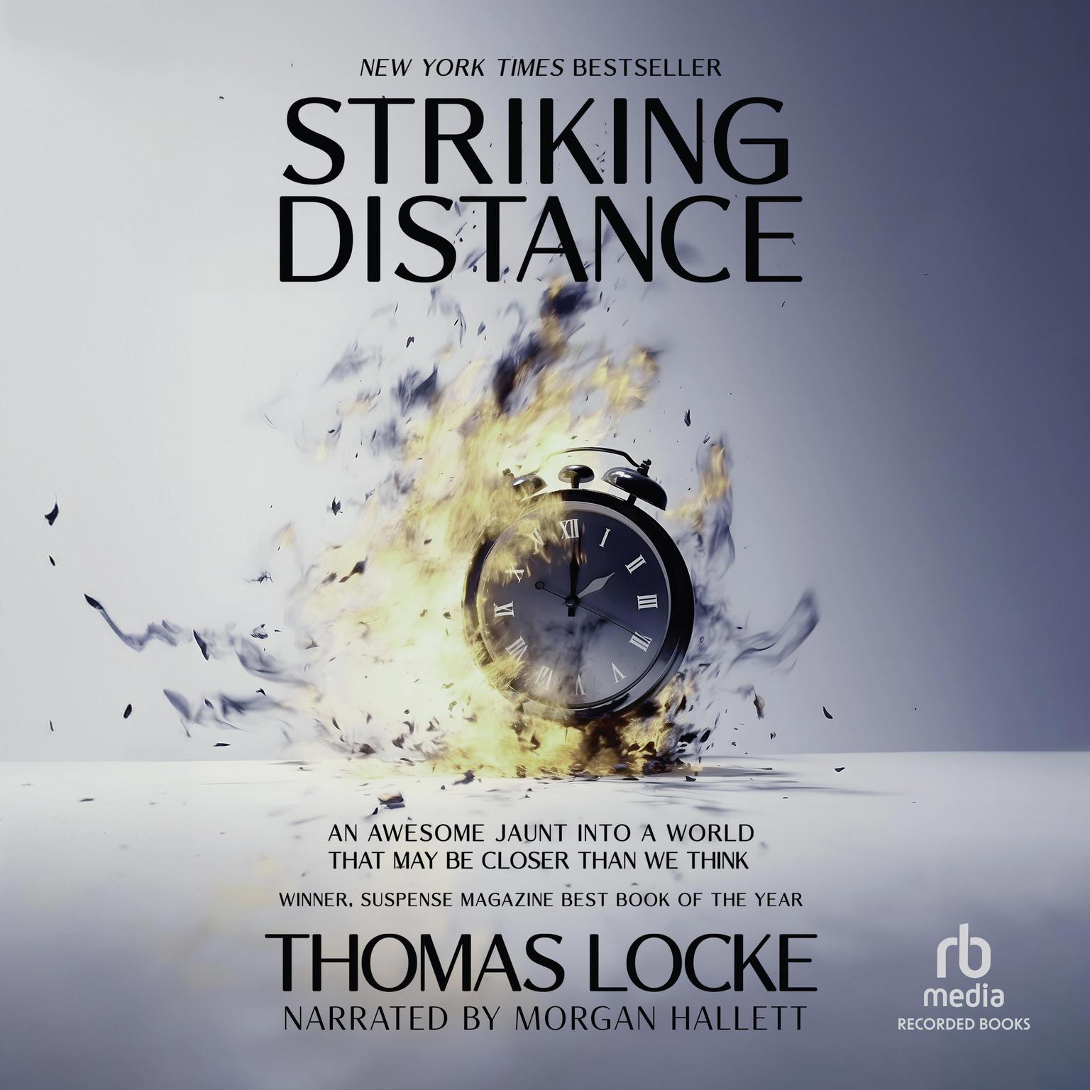 Stiking Distance Audiobook, by Thomas Locke