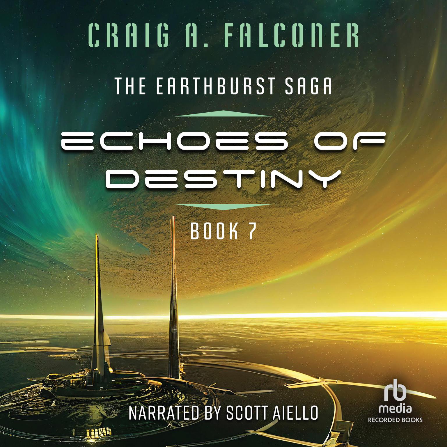 Echoes of Destiny Audiobook, by Craig A. Falconer