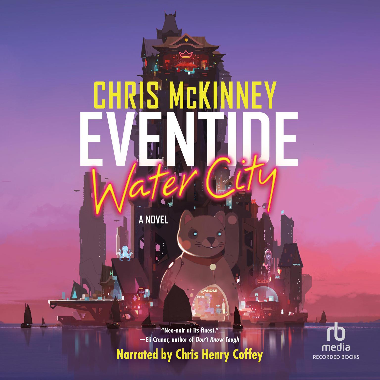 Eventide, Water City Audiobook, by Chris Mckinney