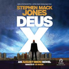 Deus X Audiobook, by Stephen Mack Jones
