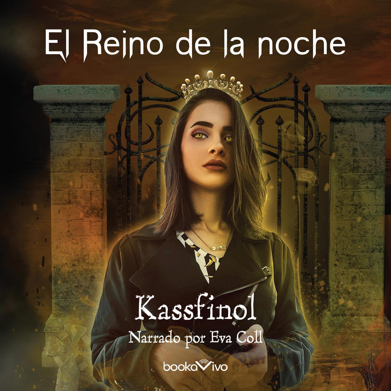 El Reino Audiobook, by Kassfinol 